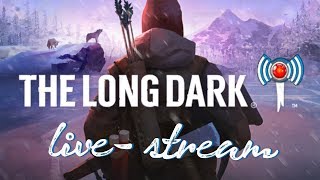 ★ ►  Der Gute Nacht Stream  The Long Dark quotEin paar Interloper Gamestartsquot Livestream ◄ ★ [upl. by Emearg]