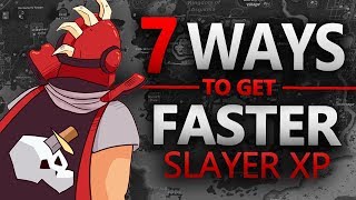 7 Ways to Get MORE Slayer XPHR OSRS [upl. by Atlas15]