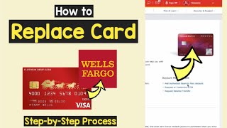 Replace Debit Card Wells Fargo  Replace Wells Fargo Damage Lost or Stolen Debit Card Online [upl. by Milissent306]