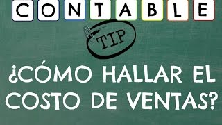 ¿COMO HALLAR EL COSTO DE VENTAS [upl. by Tonjes]