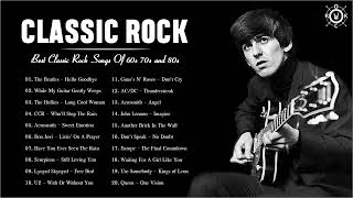 Classic Rock Greatest Hits 60s 70s and 80s  Classic Rock Songs [upl. by Aniroz488]