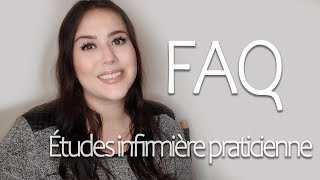 FAQ  Études infirmière praticienne spécialisée [upl. by Kera]