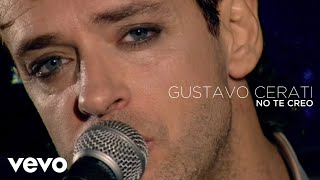 Gustavo Cerati  No Te Creo Official Video [upl. by Irmo336]