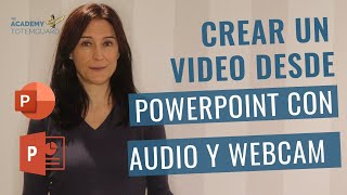 ¡Descubre cómo crear VÍDEOS magníficos sin salir de PowerPoint con AUDIO y WEBCAM 📹 🎙 [upl. by Eiramesor]