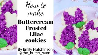 How to frost Lilac cookies with buttercream frosting [upl. by Eissen721]