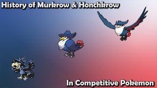 How GOOD were Murkrow amp Honchkrow ACTUALLY  History of Murkrow amp Honchkrow in Competitive Pokemon [upl. by Azzil]