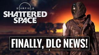 Starfields First DLC Just Got Some News [upl. by Jahdol]