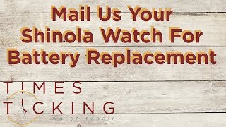 Shinola Watch Battery Replacement [upl. by Nuhsar]