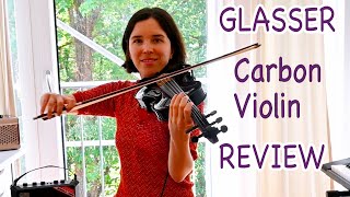 Glasser Carbon 5 String Violin  Review and Comparison to wood and Yamaha YEV 104 [upl. by Aissela858]