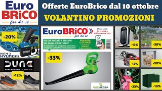 volantino EUROBRICO Fai Da Te dal 10 ottobre 2024 anteprima ✅ Offerte giardino 🔥 Promozioni casa [upl. by Chee]