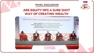 Panel Discussion Are Equity MFs A Sure shot Way Of Creating Wealth 2nd Edition of 40after40 [upl. by Bonneau]