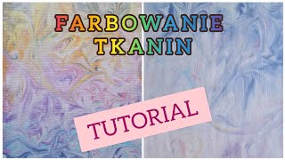 Farbowanie tkanin z użyciem pianki do golenia  Tutorial ☺️ [upl. by Novanod]