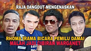 RHOMA IRAMA BICARA PEMILU DAMAI MALAH JADI CIBIRAN WARGANET [upl. by Atilehs]