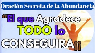 El PODER para ATRAER lo QUE DESÉAS esta AQUI 🔑EL SECRETO DEL AGRADECIMIENTO🔑 [upl. by Kimon]