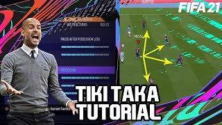 FIFA 21  How to play Tiki Taka football Custom Tactics and Instructions guide [upl. by Asilana]