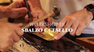 Workshop di Sbalzo e Cesello [upl. by Yras]