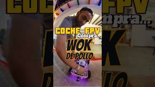 Compro Wok De Pollo Con Coche Fpv [upl. by Ylrad]