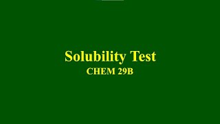 Solubility Tests  Identification of Unknowns Part 1 [upl. by Ginger]