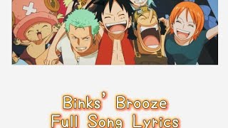 Binks Brooze Full Song Lyrics Romanji and English [upl. by Rori]