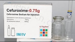 سيفوروكسيم حقن مضاد حيوي واسع المدى Cefuroxime Injection [upl. by Minnnie575]