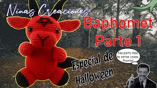 Baphomet Amigurumi  Especial de Halloween de NinasCreaciones PARTE 1 [upl. by Htebharas]