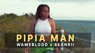 Wame Blood amp Sean Rii  Pipia Man Official Music Video [upl. by Arries]