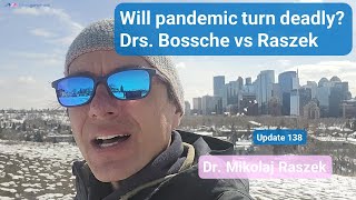 Is the post pandemic death toll taking a dark turn Drs Bossche vs Raszek 10 [upl. by Adnala747]