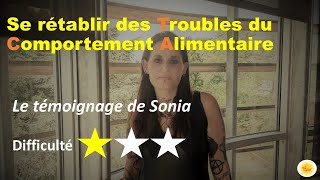 Se rétablir des TCA  le témoignage de Sonia [upl. by Riker444]