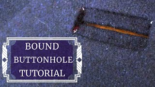 Bound Buttonhole Tutorial  HOW TO sew a bound buttonhole for a coat [upl. by Moffitt208]