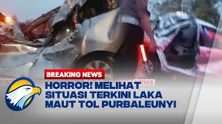 Kondisi Terkini Laka Maut Tol Purbaleunyi Mobil Ringsek Parah dan Saling Tumpuk [upl. by Dorelle541]