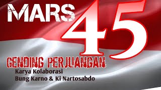 Lancaran 45 Mars 45  Gending perjuangan [upl. by Orgell]