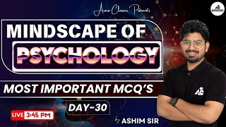 Mindscapes of Psychology  MCQs  For PSTETCTET amp All Other Teaching Exams  By Ashim sir 30 [upl. by Verdha753]