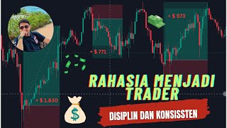 RAHASIA MENJADI TRADER DISIPLIN DAN KONSISTEN [upl. by Coke]