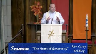 “The Heart of Generosity” Rev Casey Bradley FUMC Oneonta NY 11324 All Saints Sunday [upl. by Hoo144]