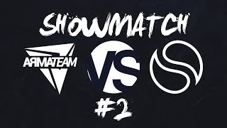 ArmaTeam vs Lunary  Showmatch 2 [upl. by Arretnahs]