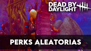 DEAD BY DAYLIGHT  JUGANDO CON PERKS ALEATORIAS PARTE14  EL KILLER NO ME DEJABA 🥲 [upl. by Llednar]