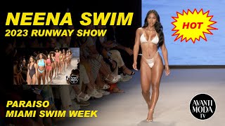 2023 NEENA SWIM SWIMWEAR RUNWAY FASHION SHOW  FULL SHOW 4K  Paraiso Miami Swim Week [upl. by Danziger612]