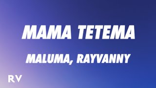 Maluma  Mama Tetema LetraLyrics ft Rayvanny [upl. by Ennyroc479]