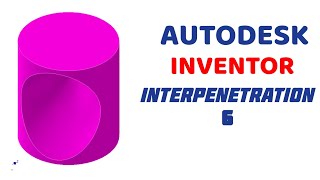 INTERPENETRATION PROBLEMS IN  Autodesk Inventor [upl. by Llered]