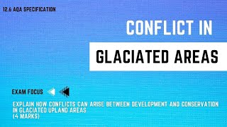 CONFLICT IN GLACIATED AREAS  GCSE Geography Revision  100 Exam Countdown 126 [upl. by Ivon679]