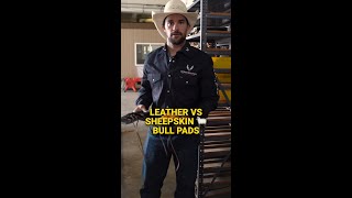 Leather Vs Sheepskin Bull Pads [upl. by Derrik]