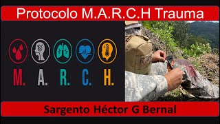 Protocolo MARCH Trauma  Sargento Héctor G Bernal [upl. by Kirred]