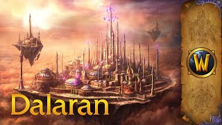 Dalaran Broken Isles  Music amp Ambience  World of Warcraft [upl. by Retsae394]