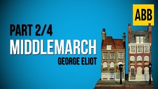 MIDDLEMARCH George Eliot  FULL AudioBook Part 24 [upl. by Dihgirb]