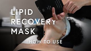 Lipid Recovery Mask  How to Use [upl. by Naujuj]