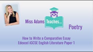 How to Write a Top Grade Comparative Poetry Essay  Edexcel IGCSE [upl. by Braca]