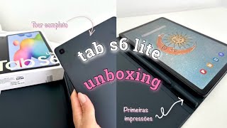 UNBOXING TAB S6 LITE  tour e primeiras impressões [upl. by Ademla325]