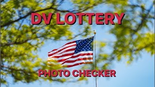 Dv program Photo checker [upl. by Primalia392]