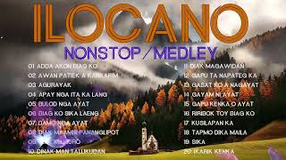 NONSTOP ILOCANO SONGS MEDLEY 2024  TOP CHOICE ILOCANO BEST SONGS OF THE PAST 02 [upl. by Hubie]