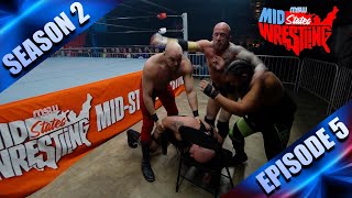 MidStates Wrestling Season 2  Episode 5 [upl. by Mann]